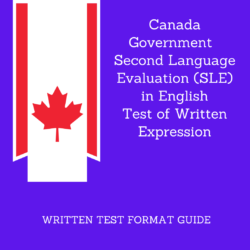 Canada Government SLE (English) - Test of Written Expression - FORMAT (reference guide)